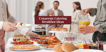 Corporate catering breakfast spread for a Los Angeles office meeting